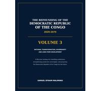 The Refounding of the Democratic Republic of the Congo (The Refounding of the Democratic Republic of the Congo Series 3)