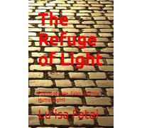The Refuge of Light: Poems of Exile, Faith, and the Human Spirit