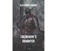 The Regents Daughter (ebook)