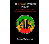 The Reggae ‘Prepper’ Playlist: Emergency Preparedness for Black African Caribbean Communities in Britain