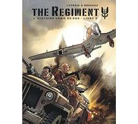 The Regiment - L'Histoire vraie du SAS - Tome 3 - Livre 3 (The Regiment - L'Histoire vraie du SAS, 3)