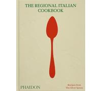 The Regional Italian Cookbook: Recipes from the Silver Spoon (FOOD-COOK)