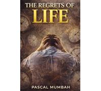 The Regrets of Life