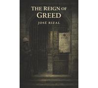 The Reign of Greed: Corruption, Betrayal, and the Fall of a Nation Under Colonial Rule
