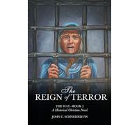 The Reign Of Terror: The Way - Book #2