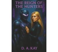 The Reign Of The Hunters: 2 (Hunters Trilogy)