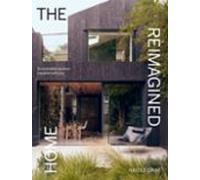The Reimagined Home