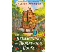 The Reimagining Of Thornwood House (ebook)