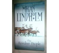 The Reindeer People: An Epic Prehistoric Fantasy of Ancient Magic and Tribal Survival