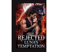 The Rejected Luna's Temptation: A Forced Marriage Enemies to Lovers Werewolf Shifter Romance (Savage Bond Series)
