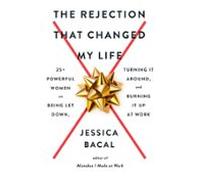 The Rejection That Changed My Life (ebook)