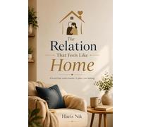 The Relation That Feels Like Home