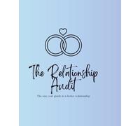 The Relationship Audit
