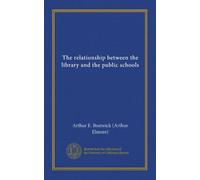 The relationship between the library and the public schools