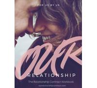 The relationship contract workbook: for us by us