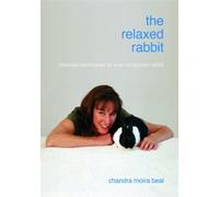 The Relaxed Rabbit: Massage Techniques for Your Companion Rabbit [Reino Unido] [DVD]