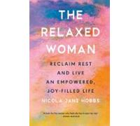 The Relaxed Woman (ebook)