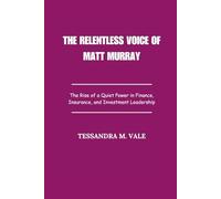 The Relentless Voice of Matt Murray: From Newsroom Integrity to Global Influence in an Era of Change