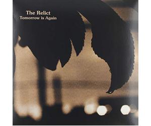 The Relict - Tomorrow Is Again