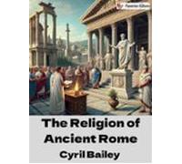 The Religion Of Ancient Rome (ebook)