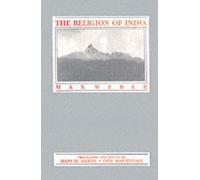 The Religion of India by Max Weber (2009-08-08)