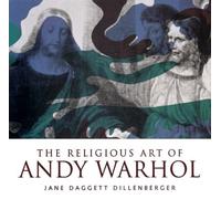 The Religious Art of Andy Warhol