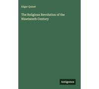 The Religious Revolution of the Nineteenth Century
