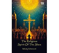 The Religious Spirit Of The Slavs
