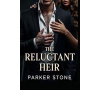 The Reluctant Heir