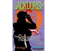 The Reluctant Spy: 2 (A Nick Andrews Story)