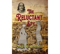 The Reluctant Spy (Yankee Doodle Spies)