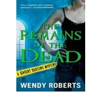 The Remains Of The Dead (ebook)