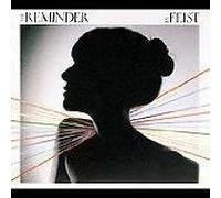 The Reminder by Feist (0100-01-01)