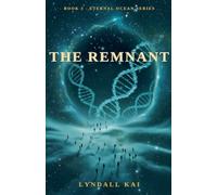 The Remnant: 2 (The Eternal Ocean)