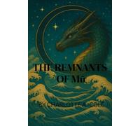 The Remnants of Mū: 2 (Spirit Quest Series)