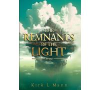 The Remnants of the Light