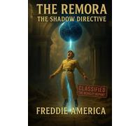 The Remora Shadow Directive: The Beasley Files