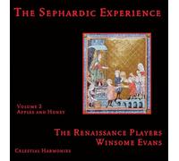 The Renaissance Players - The Sephardic Experience, Vol.2 - Apples and Honey [IMPORT]