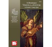 The renaissance vihuela & guitar in sixtenth-century spain guitare (The Frank Koonce Series)