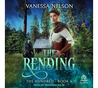 The Rending: 4 (Hundred)