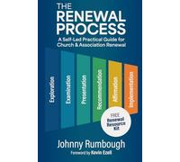 The Renewal Process: A Self-Led Practical Guide for Church and Association Renewal