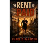The Rent is Paid: Building the Machine (The Rent Trilogy)