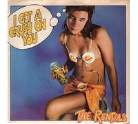 The Rentals [70S] - I Got A Crush On You