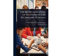 The Reorganization of Mathematics in Secondary Schools