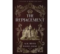 The Replacement (Culling of Blood and Magic)