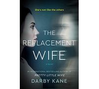 The Replacement Wife: A Novel