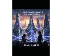 The Replacements: Book Four: Variance: 4