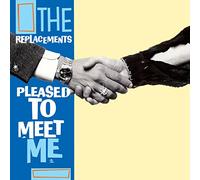 The Replacements - Pleased To Meet Me [Vinilo]