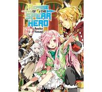 The Reprise of the Spear Hero Volume 02: Light Novel