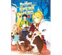 The Reprise of the Spear Hero Volume 02: The Manga Companion